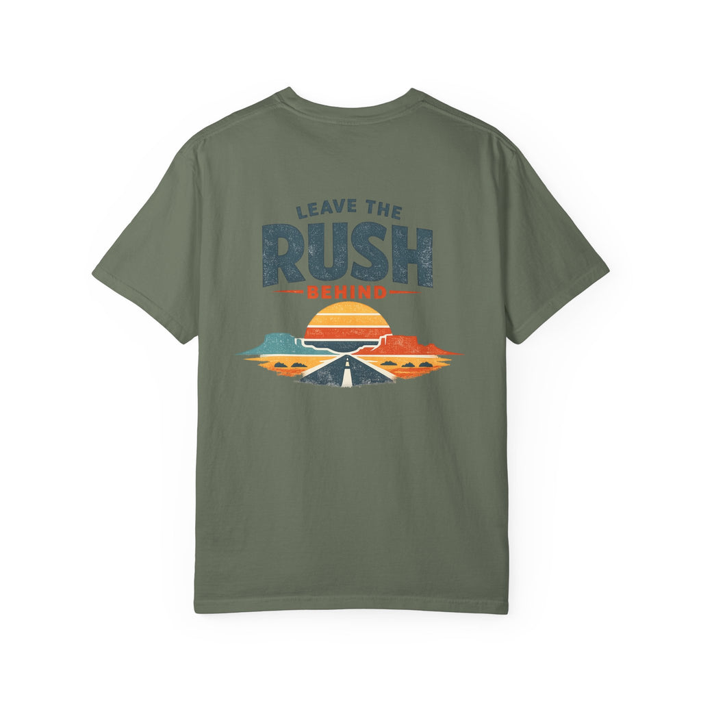 Leave the Rush Behind Tee