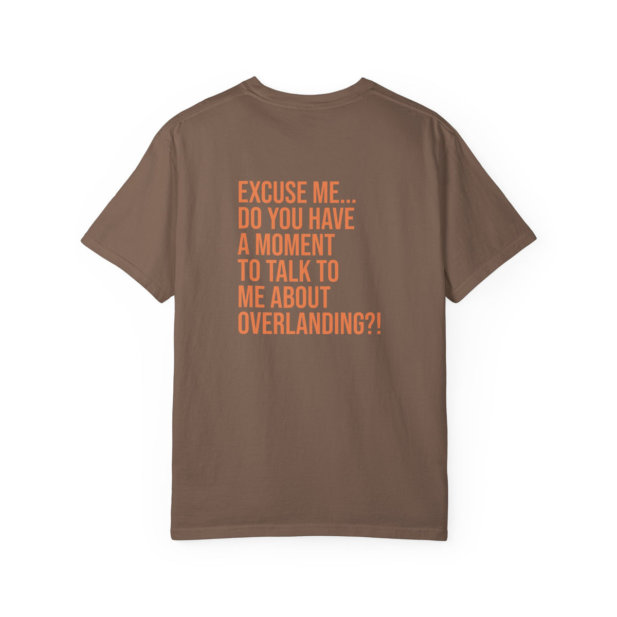 Do You Have a Moment to Talk Overlanding?