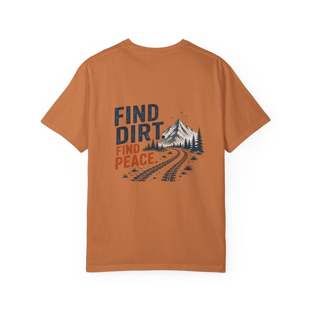 Find Dirt. Find Peace.