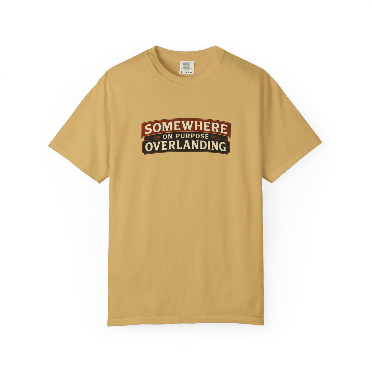 Somewhere on Purpose Comfort Tee