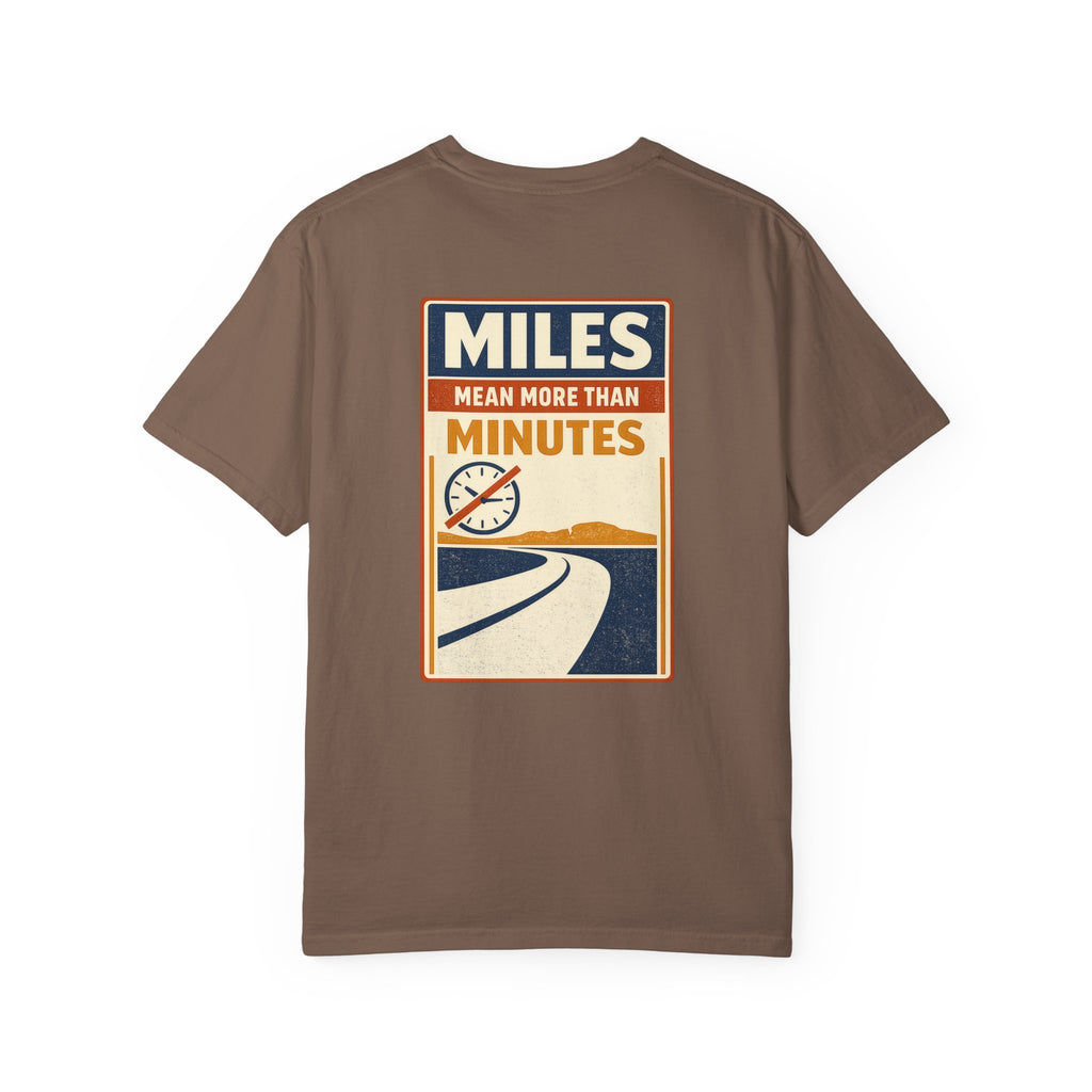 Miles Mean More Than Minutes