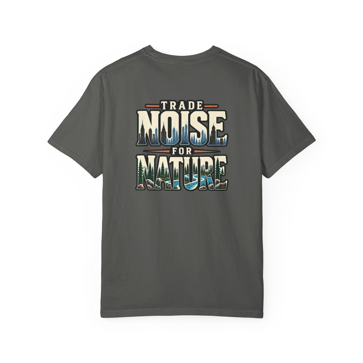 Trade Noise for Nature Shirt