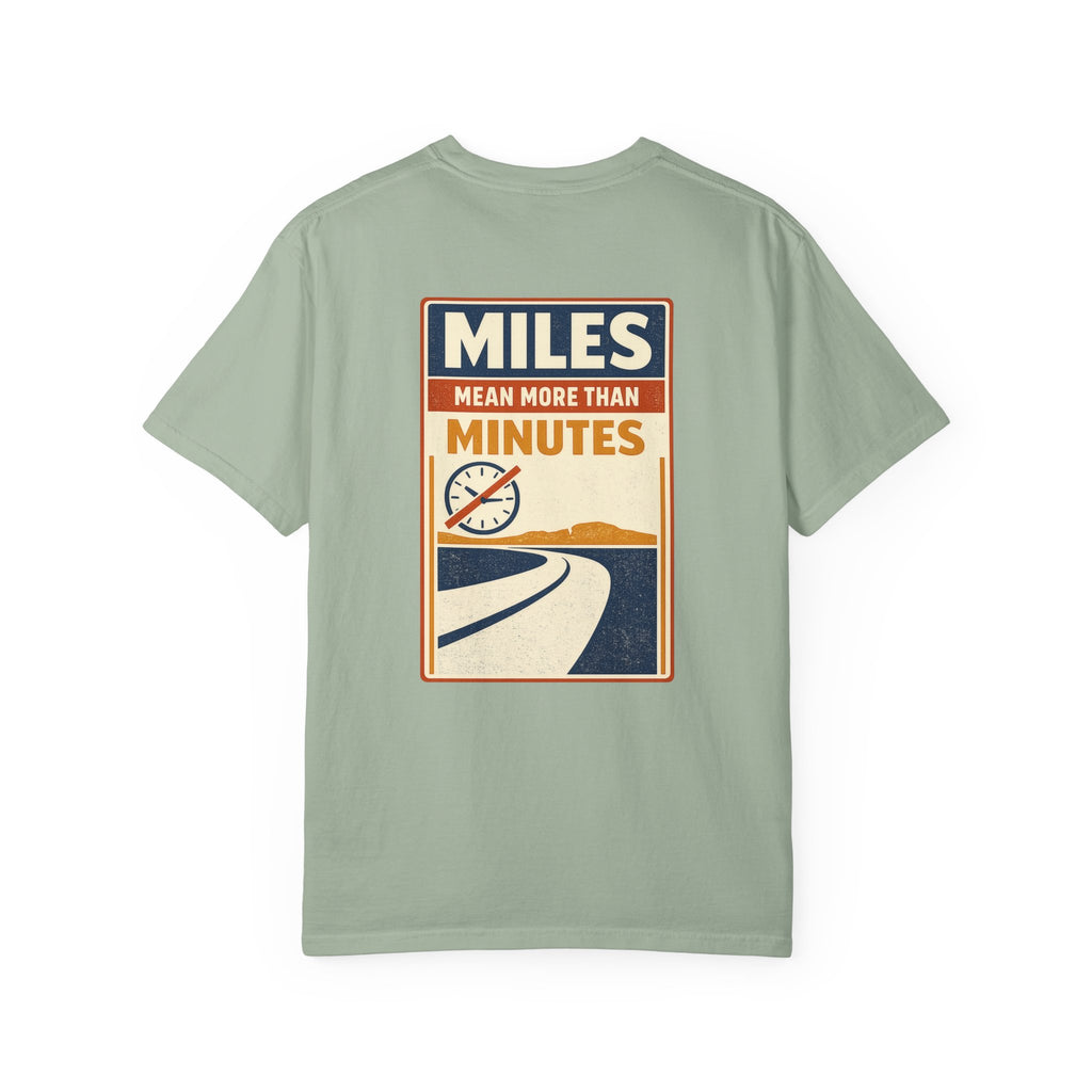 Miles Mean More Than Minutes