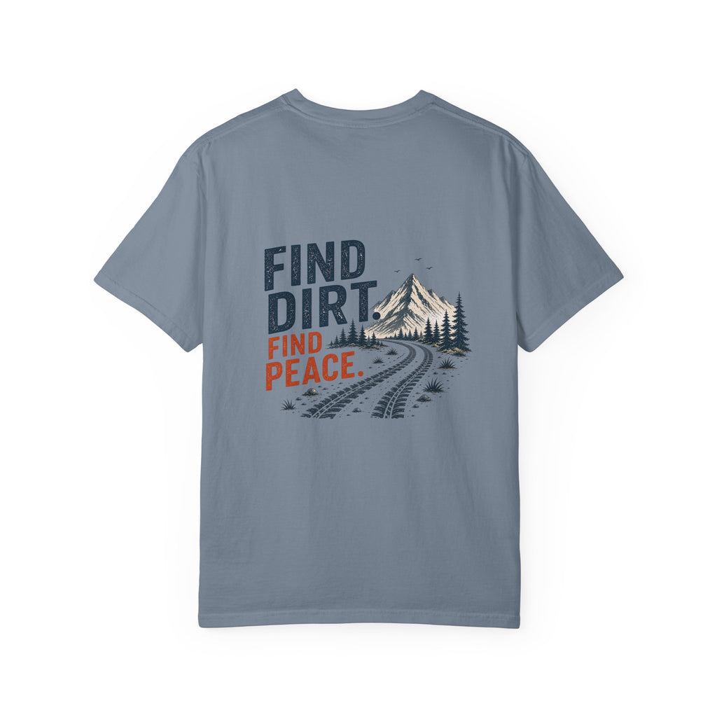 Find Dirt. Find Peace.