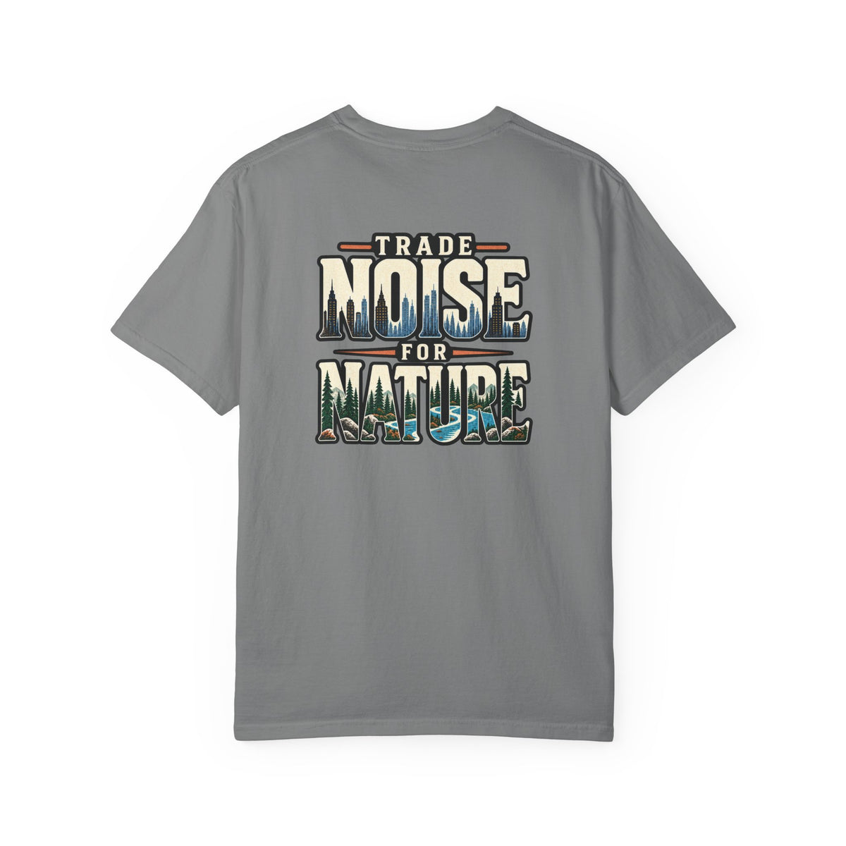 Trade Noise for Nature Shirt