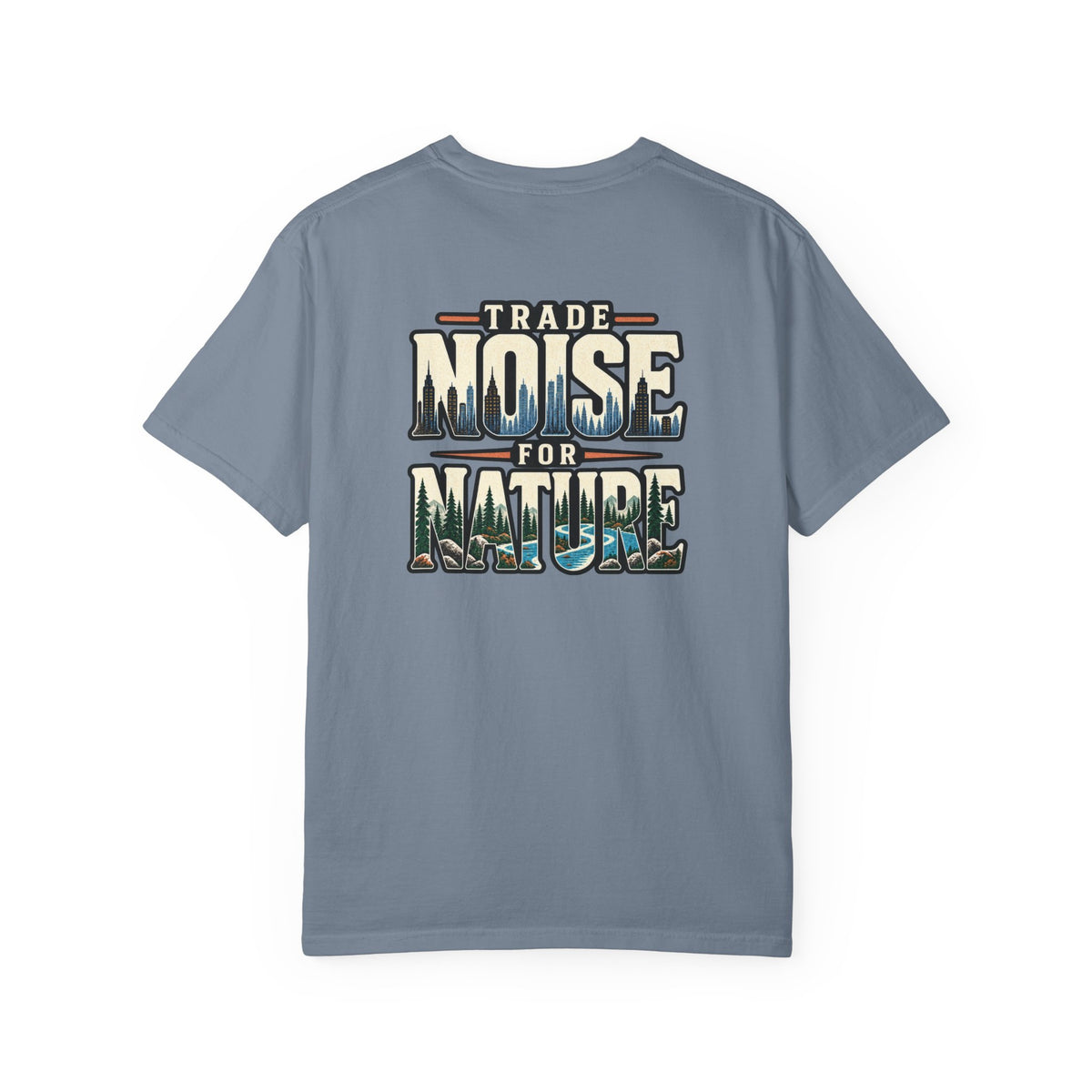 Trade Noise for Nature Shirt